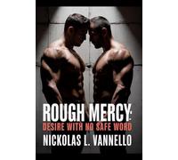 Rough Mercy: 7 Stories of Desire with No Safe Word (Men of Fire)