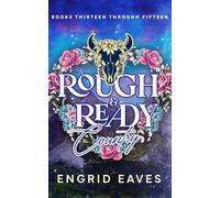 Rough & Ready Country (Books 13-15): Cowboy Mountain Man / Curvy Girl Romances