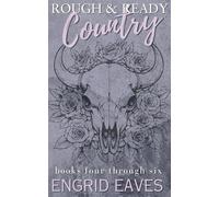 Rough & Ready Country: Books 4-6