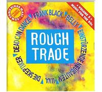 Rough Trade 5-Music for the 90's - Belly, Pink turns Blue, Shiny Gnomes, Dead can Dance, Die Skeptiker..