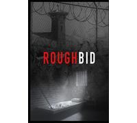 ROUGHBID: A Brooklyn kingpin, a federal prison war, and the deadly cost of loyalty