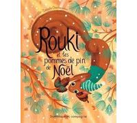Rouki et les pommes de pin de Noël