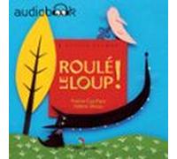 Roulé le loup !