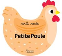 Rouli-roula - Petite poule