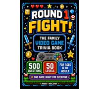 Round 1. Fight!: The Family Video Game Trivia Night