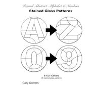 Round Abstract Alphabet & Numbers Stained Glass Patterns