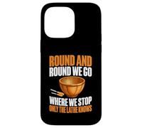 Round and Round We Go Where We Stop Only The Torno Woodturn Carcasa para iPhone 14 Pro MAX