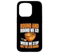 Round and Round We Go Where We Stop Only The Torno Woodturn Carcasa para iPhone 15 Pro