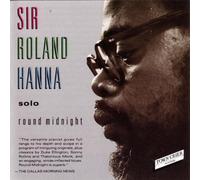 Round Midnight by Roland Hanna (2005-06-10)