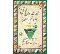 Round Robin: An Elm Creek Quilts Book: 2
