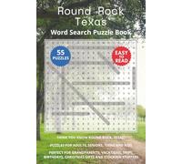 Round Rock Texas Word Search Puzzle Book: Think you know Round Rock, Texas? Puzzles for Adults, Seniors, Teens and Kids. Perfect for Grandparents, ... Christmas Gifts and Stocking Stuffers.