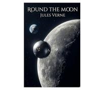 Round the Moon
