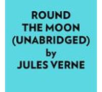 Round The Moon (unabridged) (audiolibro)