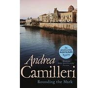 Rounding the Mark (Inspector Montalbano mysteries, 7)