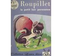 Roupillet Le Petit Loir Paresseux (ebook)