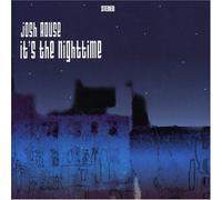 Rouse, Josh - It's the Nighttime