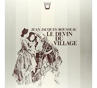 Rousseau Jean Jacques - Le Devin Du Village (Scene Liriche) [Vinilo]