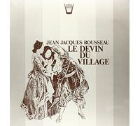 Rousseau Jean Jacques - Le Devin Du Village (Scene Liriche) [Vinilo]