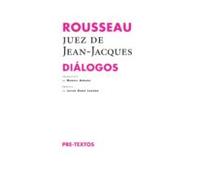 Rousseau Juez De Jean-jacques: Dialogos