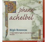 Rousseau - Pachelbel:Obras para órgano