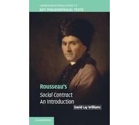 Rousseau's Social Contract: An Introduction (Cambridge Introductions to Key Philosophical Texts)