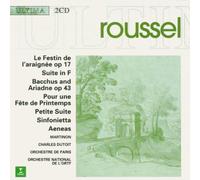 Roussel: Le festin de l'araignee / Suite in F / Bacchus & Ariadne / Pour une Fete de Printemps / Petite Suite / Sinfonietta / Aeneas (2000-01-01)