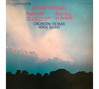 Roussel: Psalm 80; Bacchus & Ariane