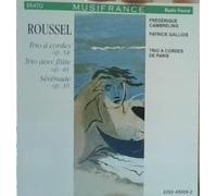 Roussel - String Trios / Serenade