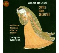 Roussel: Suites pour orchestre