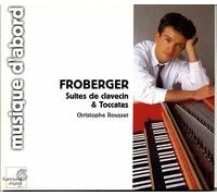 Rousset,C. - Froberger - Suites de clavecin et Toccatas
