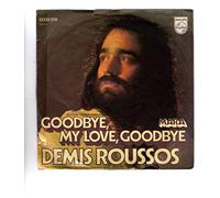 ROUSSOS, Demis - Goodbye my love goodbye / Mara / 6009 318