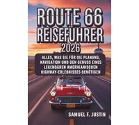 Route 66 Reiseführer 2026: Alles, was Sie für die Planung, Navigation und den Genuss eines legendären amerikanischen Highway-Erlebnisses benötigen