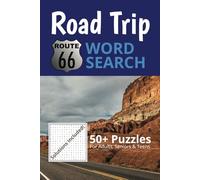 Route 66 Road Trip Word Search Puzzle Book: A Fun Puzzle Adventure on America’s Most Iconic Highway! | 6x9 inches, 110 pages | 50+ Puzzles