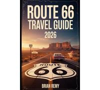 ROUTE 66 TRAVEL GUIDE 2026
