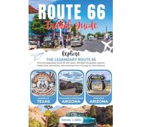 ROUTE 66 Travel Guide: Drive the legendary Route 66 with ease-detailed city guides, airports, hotels, food, attractions, and travel tips from Chicago to Santa Monica.