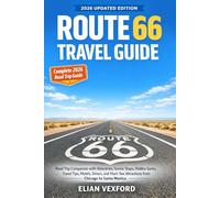 Route 66 Travel Guide: Road trip companion with detailed itineraries, scenic stop, hidden gems, travel tips, motels, diners, and must-see attractions from Chicago to santa monica.