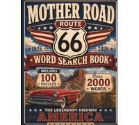 Route 66 Word Search Book: With 100 Puzzles Celebrating 100 Years of America’s Mother Road 1926 2026