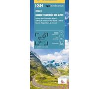 Route Grandes Alpes: Grande Traversée des Alpes 1:220000: 89024 (TOP ITINERANCE)