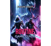 ROUTINE GAME GUIDE: Master Stealth, Survive Enemies & Unlock All Endings