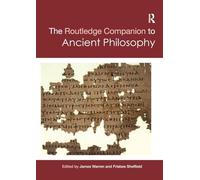 Routledge Companion to Ancient Philosophy (Routledge Philosophy Companions)