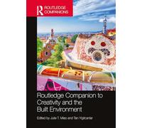 Guía Routledge de creatividad y el entorno construido (Routledge International Handbooks)