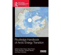Routledge Handbook of Arctic Energy Transition (Routledge Environment and Sustainability Handbooks)