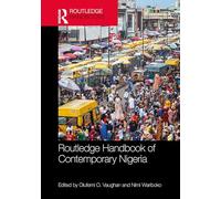 Routledge Handbook of Contemporary Nigeria