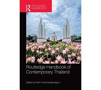 Routledge Handbook of Contemporary Thailand – Routledge