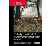 Routledge Handbook of Environmental Anthropology (Routledge Environment and Sustainability Handbooks)