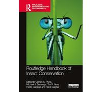 Routledge Handbook of Insect Conservation – Routledge Environment and Sustainability Handbooks