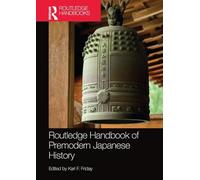 Routledge Handbook of Premodern Japanese History
