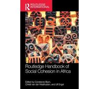 Routledge Handbook of Social Cohesion in Africa (Routledge International Handbooks)