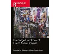 Routledge Handbook of South Asian Cinemas