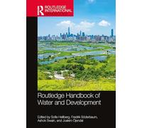Routledge Handbook of Water and Development (Routledge International Handbooks)
